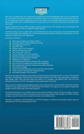 Cognitive Behavioral Therapy: Retrain Your Brain Improve Self-Esteem and Self-Discipline Learn Emotional Intelligence and Change Your Life