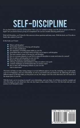 Self-Discipline: Overcome Procrastination Manage Your Anger Improve Your Relationships Develop Self-Control and Mental Toughness