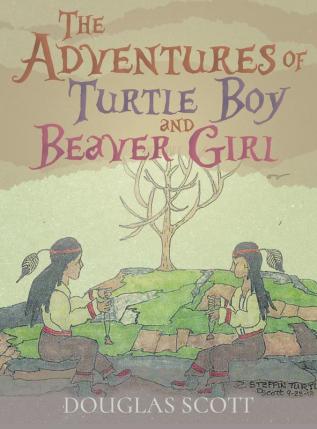 The Adventures of Turtle Boy and Beaver Girl