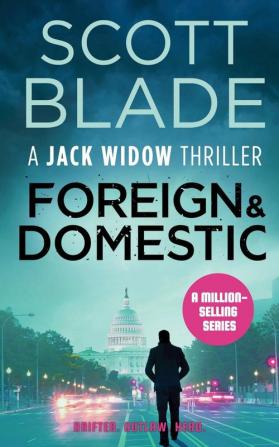 Foreign and Domestic: 13 (Jack Widow)