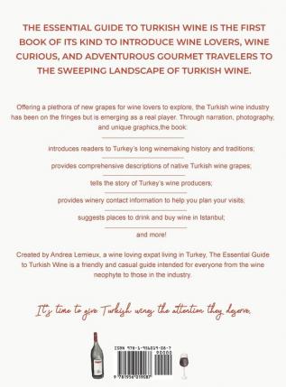 The Essential Guide to Turkish Wine: An exploration of one of the oldest and most unexpected wine countries