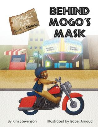 Behind Mogo's Mask: 1 (A Patanjali Place Adventure)