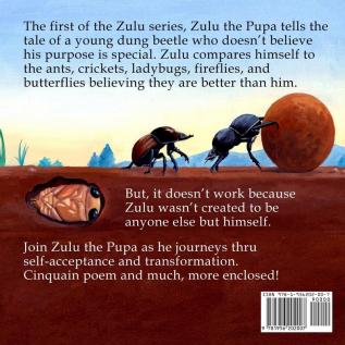 Zulu The Pupa: A Tale of Dung Beetle Series. #1