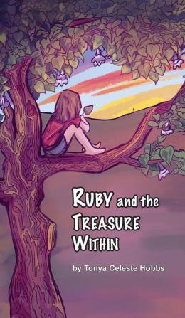 Ruby and the Treasure Within: 1 (The Ruby Treasure Stories)