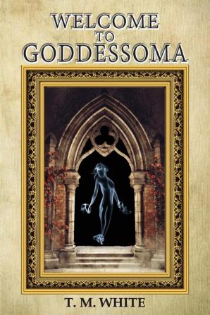 Welcome to Goddessoma