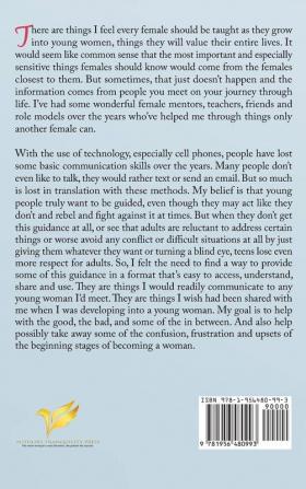 Things I Wish I'd Known at 13: Or Maybe Even Sooner - A Girl's Guide to Girl Stuff: Or Maybe Even Sooner a Girl's Guide to Girl Stuff: Or Maybe Even Sooner