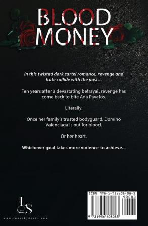 Blood Money: A Dark Cartel Romance: 1 (Dinero de Sangre)