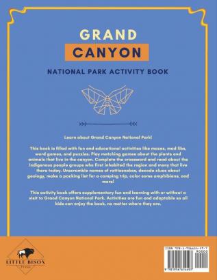 Grand Canyon National Park Activity Book: Puzzles Mazes Games and More About Grand Canyon National Park (National Parks Activities)