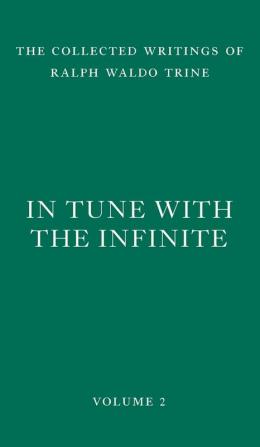 In Tune with the Infinite