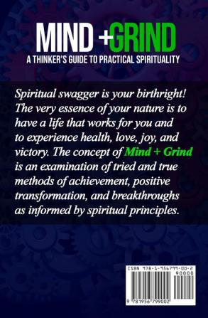 Mind + Grind: A Thinker's Guide to Practical Spirituality