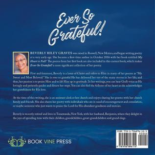 Ever So Grateful!: Poetic Praise and Thankgiving to My Most Beloved