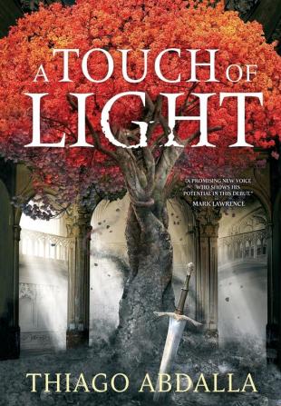 A Touch of Light: The Ashes of Avarin Book One: 1