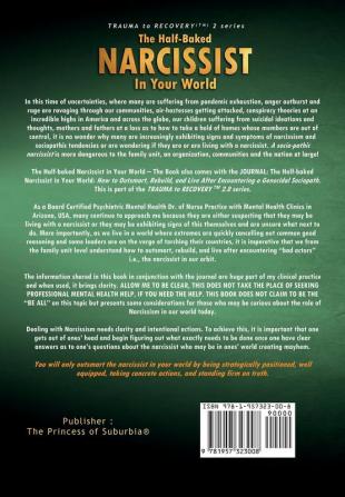 The Half-baked Narcissist in Your World: Success Blueprint for Achieving Your Dreams Igniting Your Vision & Re-engineering Your Purpose (Your Vision Torch)