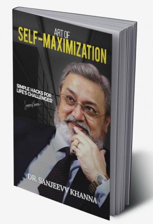 Art Of Self-Maximization