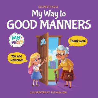 My Way to Good Manners