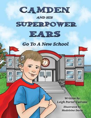 Camden and His Superpower Ears