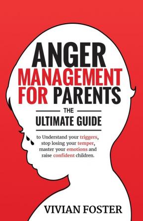 Anger Management for Parents