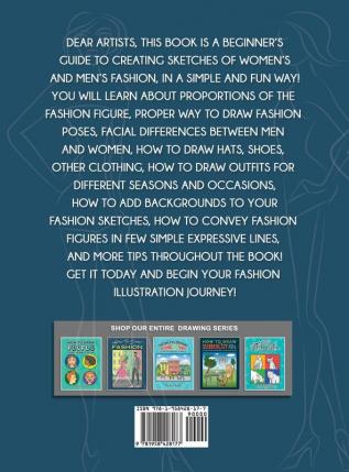 How To Draw Fashion: A beginner's guide to creating sketches of women's and men's fashion (How to Draw - For Kids and Adults)