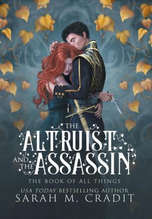 The Altruist and the Assassin