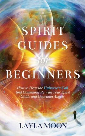 Spirit Guides for Beginners