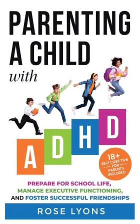 Parenting a Child with ADHD