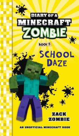 Diary of a Minecraft Zombie Book 5