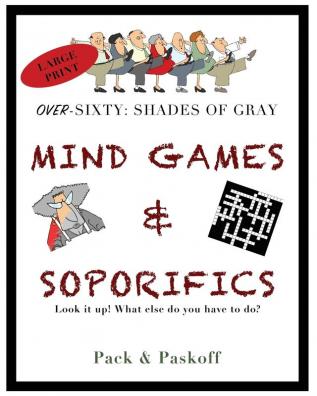 Mind Games & Soporifics: Over-Sixty: Shades of Gray