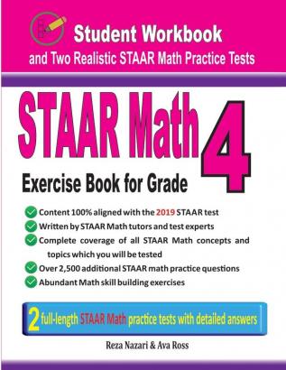 STAAR Math Exercise Book for Grade 4: Student Workbook and Two Realistic STAAR Math Tests