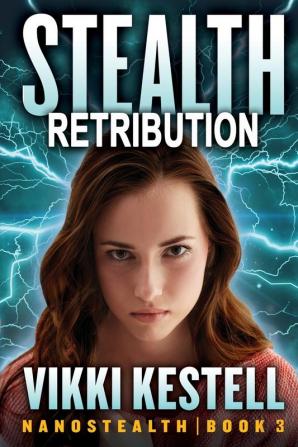 Stealth Retribution: 3 (Nanostealth)