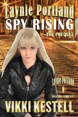 Laynie Portland Spy Rising: 1