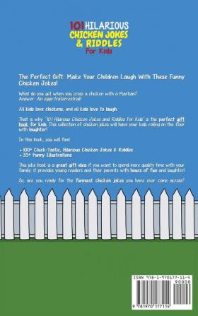 101 Hilarious Chicken Jokes & Riddles For Kids: Laugh Out Loud With These Funny Jokes About Chickens (WITH 35+ PICTURES!)