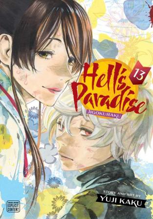 HELL'S PARADISE JIGOKURAKU VOL. 13