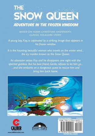 The Snow Queen: Adventures in the Frozen Kingdom