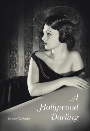 A Hollywood Darling