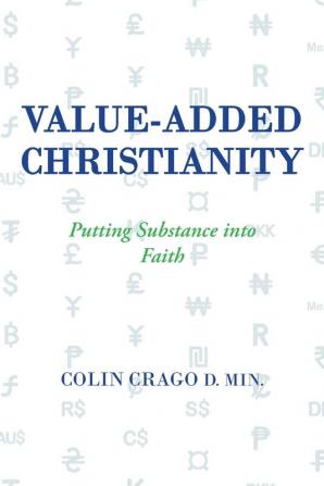 Value-Added Christianity