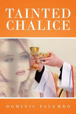 Tainted Chalice