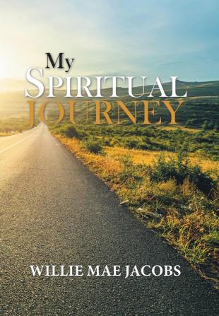 My Spiritual Journey