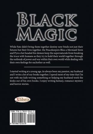 Black Magic: The Peacekeeper Book One