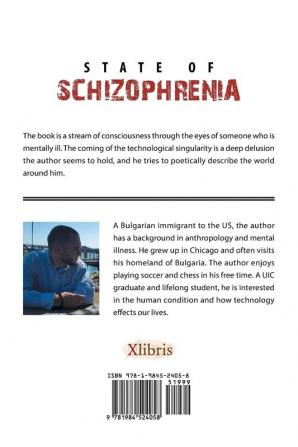 State of Schizophrenia