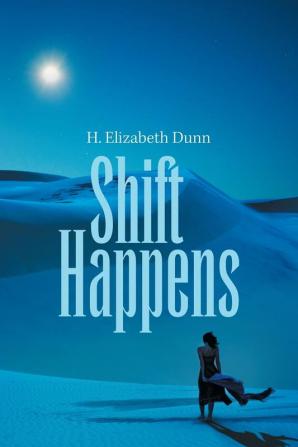 Shift Happens