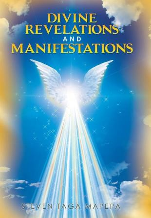 Divine Revelations and Manifestations