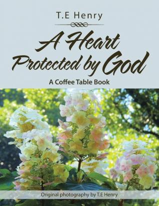 A Heart Protected by God