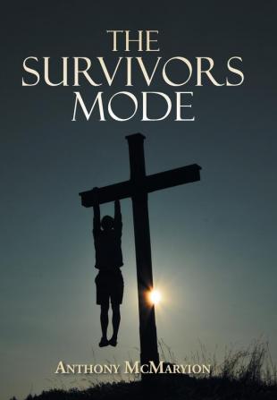 The Survivors Mode