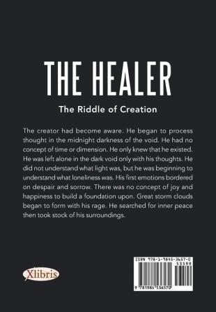 The Healer: The Riddle of Creation