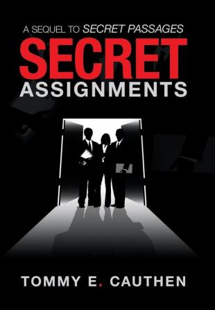 Secret Assignments: A Sequel to Secret Passages