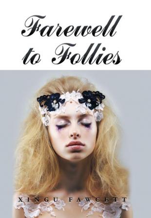 Farewell to Follies