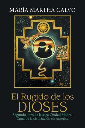 El Rugido De Los Dioses