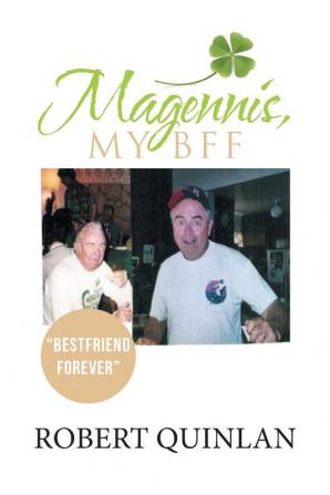 Magennis My Bff: Best Friend Forever