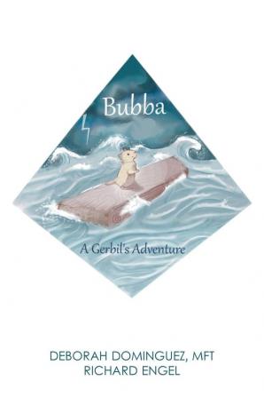 Bubba: A Gerbil's Adventure