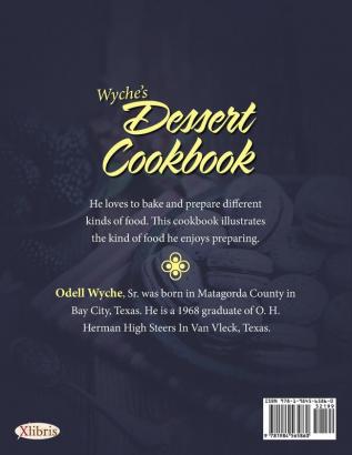 Wyche's Dessert Cookbook